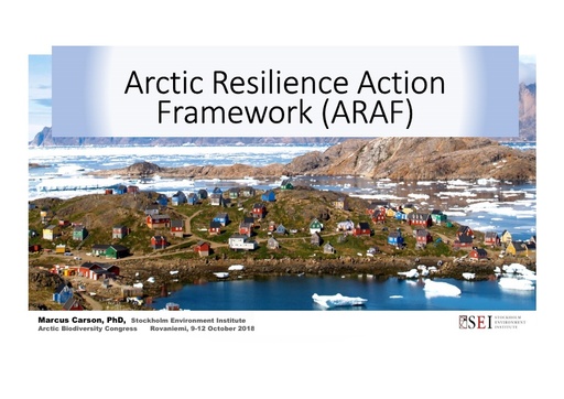 The Arctic Resilience Action Framework - moving from insight to action: Marcus Carson