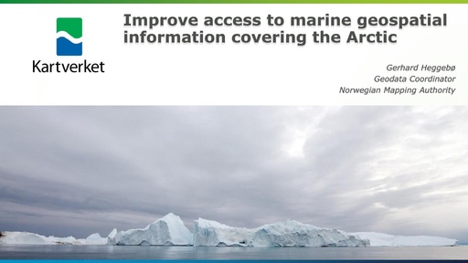User needs assessment – Arctic Marine data as an example: Gerhard Heggebø