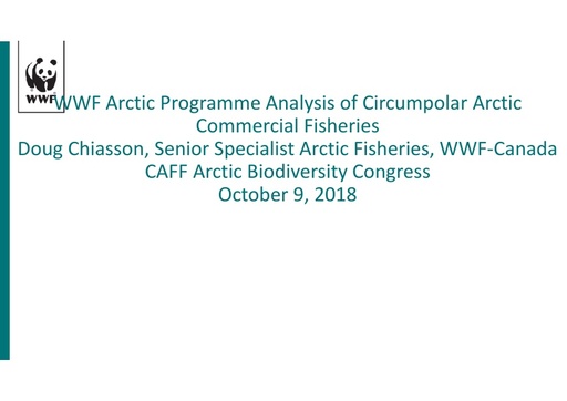 An analysis of Circumpolar Arctic Commercial Fishing: Doug Chiasson