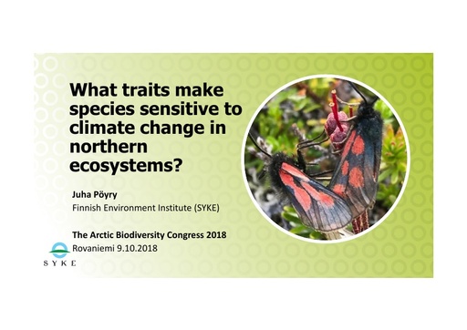 What traits make species sensitive to climate change in northern ecosystems? Juha Pöyry